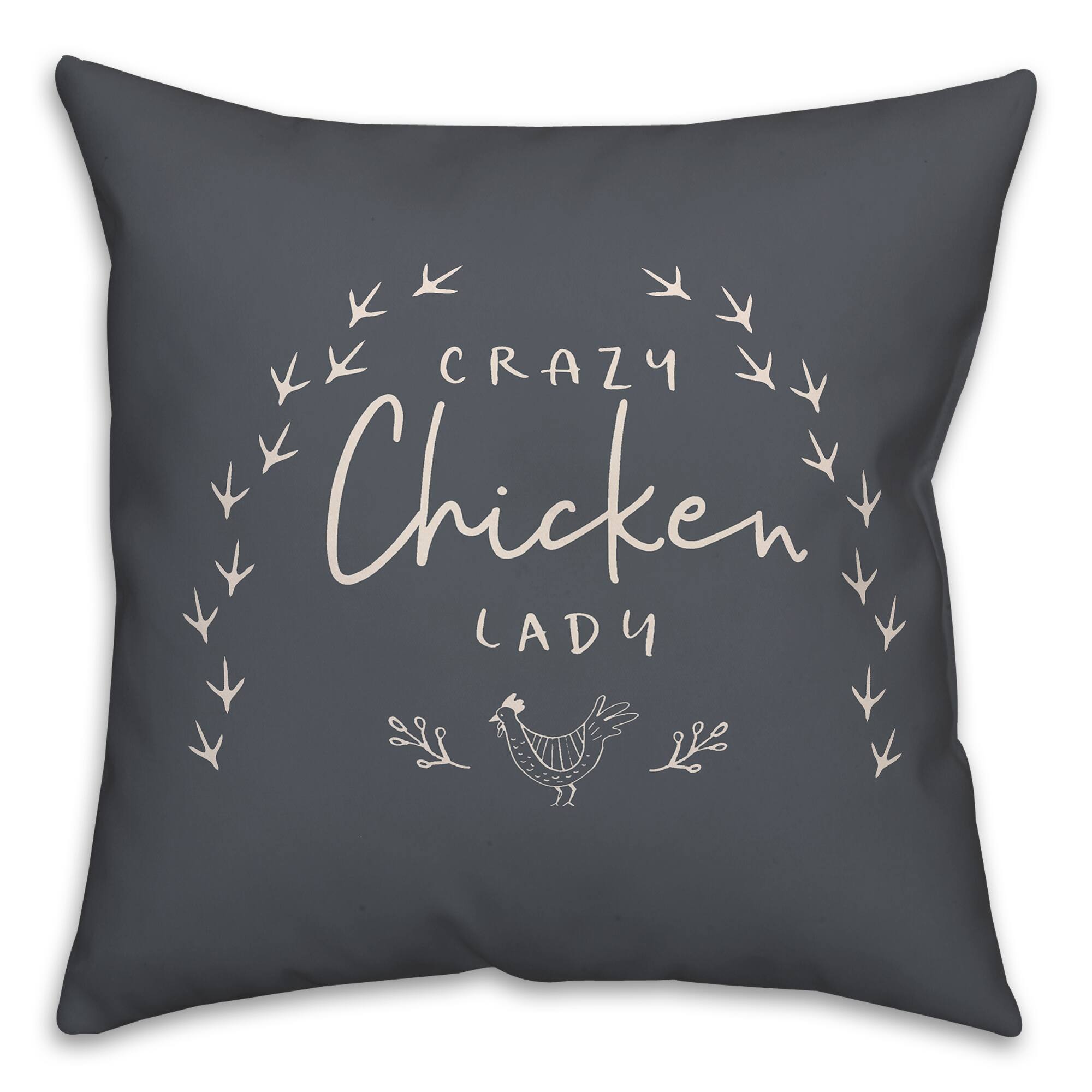 Crazy Chicken Lady 18" x 18" Throw Pillow